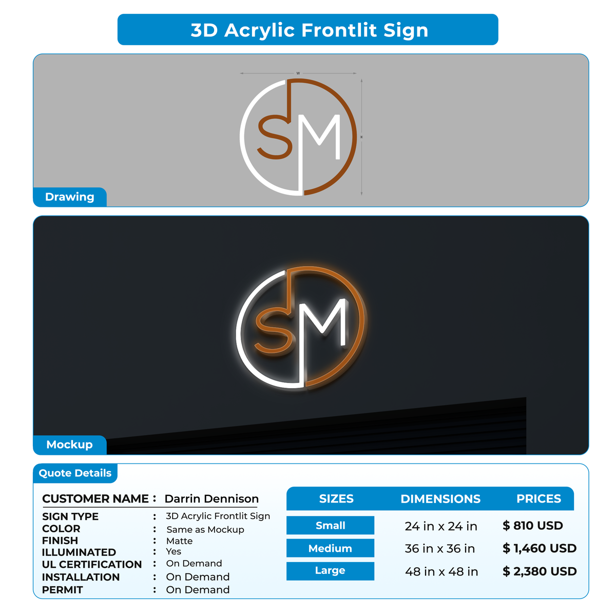 3D Acrylic Frontlit Sign for Darrin Dennison