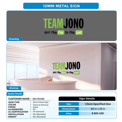 Custom Signs For Jon Ornée