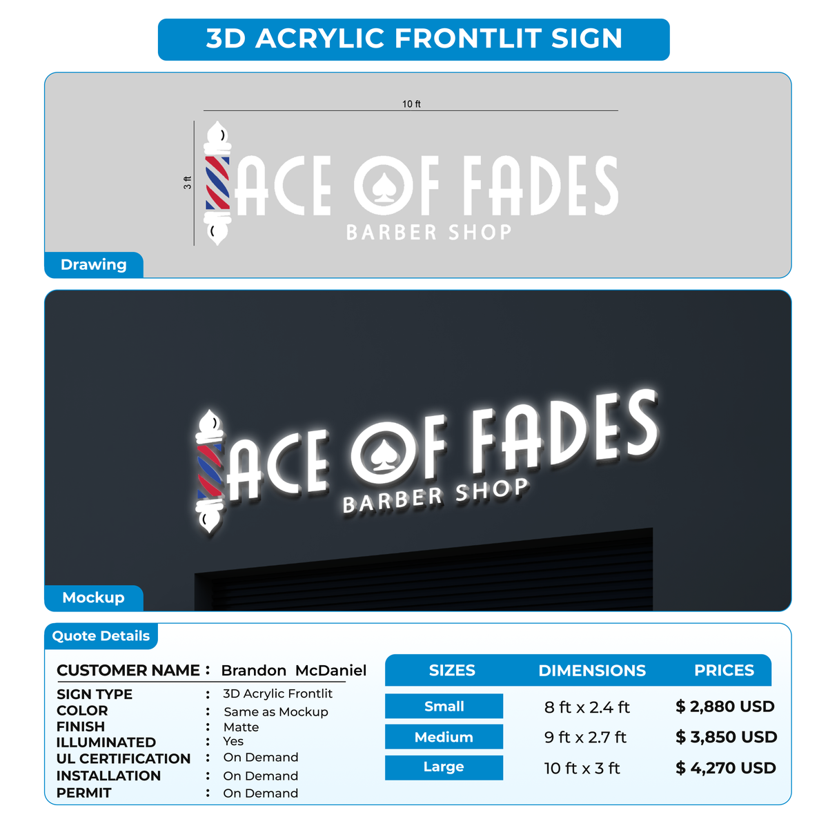 3d acrylic frontlit for Brandon  McDaniel